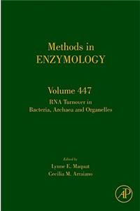 RNA Turnover in Bacteria, Archaea and Organelles