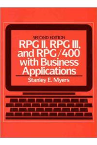 RPG II, RPG III, and RPG/400 with Business Applications