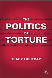 Politics of Torture