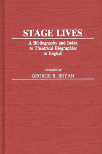 Stage Lives