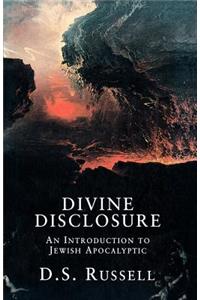 Divine Disclosure