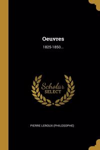 Oeuvres: 1825-1850...