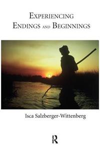 Experiencing Endings and Beginnings