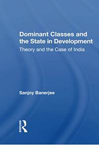 Dominant Classes And The State In Development