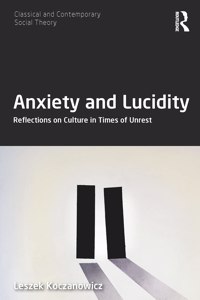 Anxiety and Lucidity