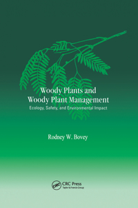 Woody Plants and Woody Plant Management