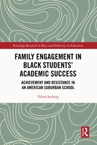 Family Engagement in Black Students' Academic Success