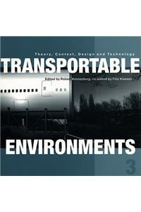 Transportable Environments 3