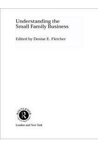 Understanding the Small Family Business