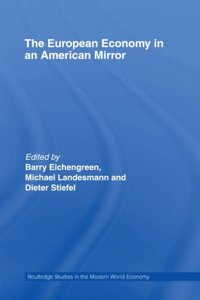 The European Economy in an American Mirror