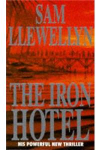 The Iron Hotel