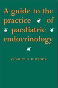 Guide to the Practice of Paediatric Endocrinology