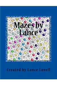Mazes by Lance