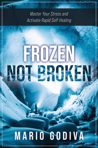 Frozen, Not Broken