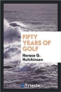 Fifty Years of Golf