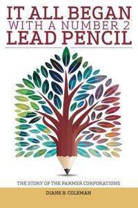 It All Began with a Number 2 Lead Pencil