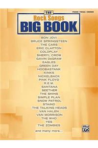 The Rock Songs Big Book: Piano/Vocal/Chords