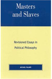Masters and Slaves