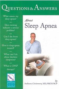 Questions  &  Answers About Sleep Apnea