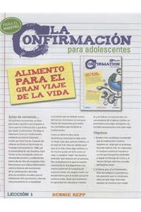 La Confirmacion Para Adolescentes