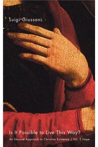 Is It Possible to Live This Way?