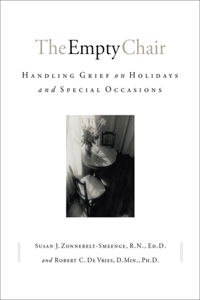 Empty Chair: Handling Grief on Holidays and Special Occasions