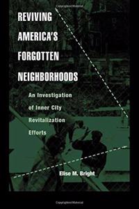 Reviving America's Forgotten Neighborhoods
