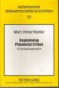 Explaining Financial Crises