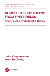 Number Theory Arising from Finite Fields