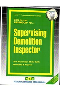 Supervising Demolition Inspector