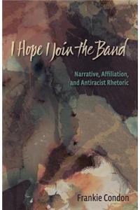 I Hope I Join the Band