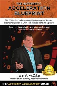 Authority Acceleration Blueprint