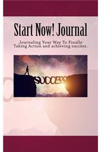 Start Now! Journal