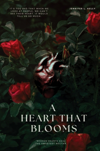 A Heart That Blooms