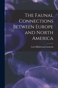 Faunal Connections Between Europe and North America