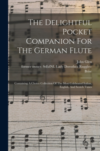Delightful Pocket Companion For The German Flute