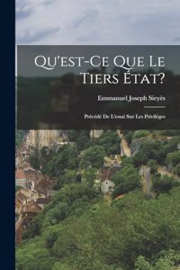 Qu'est-Ce Que Le Tiers État?