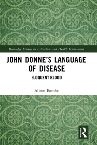 John Donne's Language of Disease