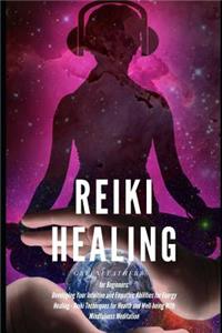 Reiki Healing for Beginners