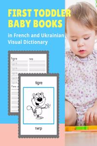 First Toddler Baby Books in French and Ukrainian Visual Dictionary