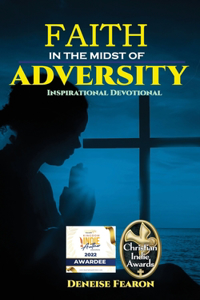 Faith In The Midst Of Adversity