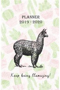 Planner 2019 - 2020 Keep being llamazing!