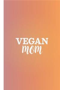 Vegan Mom