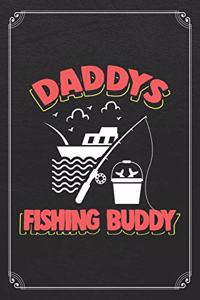 Daddy's Fishing Buddy