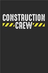 Construction Crew