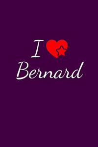 I love Bernard