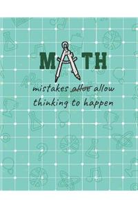 Math Mistakes Allow Thinking To Happen