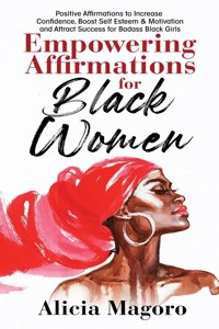 Empowering Affirmations for Black Women