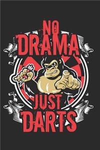 No Drama Just Darts