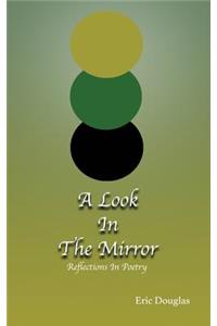 A Look In The Mirror